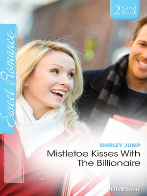 cover image of Mistletoe Kisses With the Billionaire